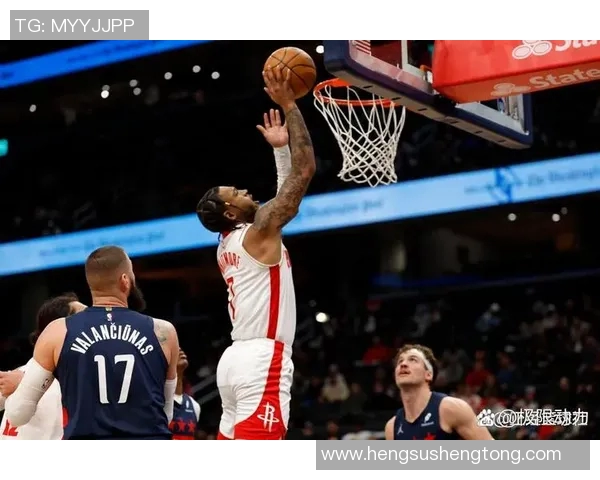 火箭队与奇才队常规赛精彩对决分析与赛后总结