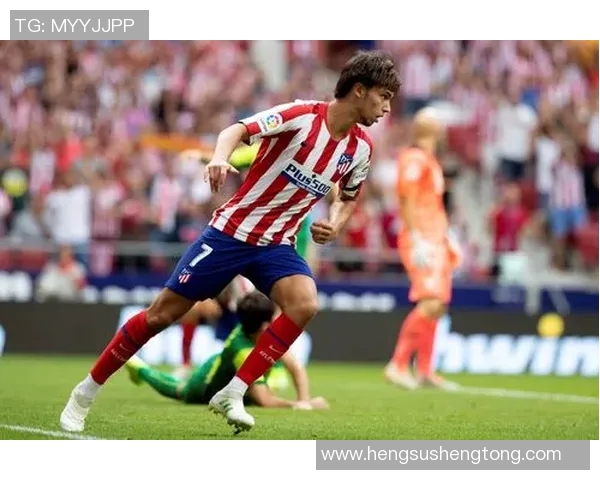 马德里竞技迎战埃瓦尔争夺西甲积分榜关键胜利